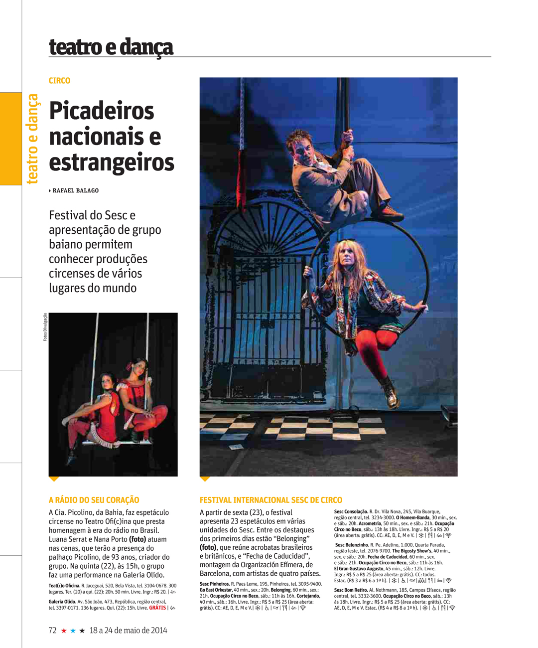 Folha de S. Paulo – Revista sãopaulo – SP - 18/05/2014